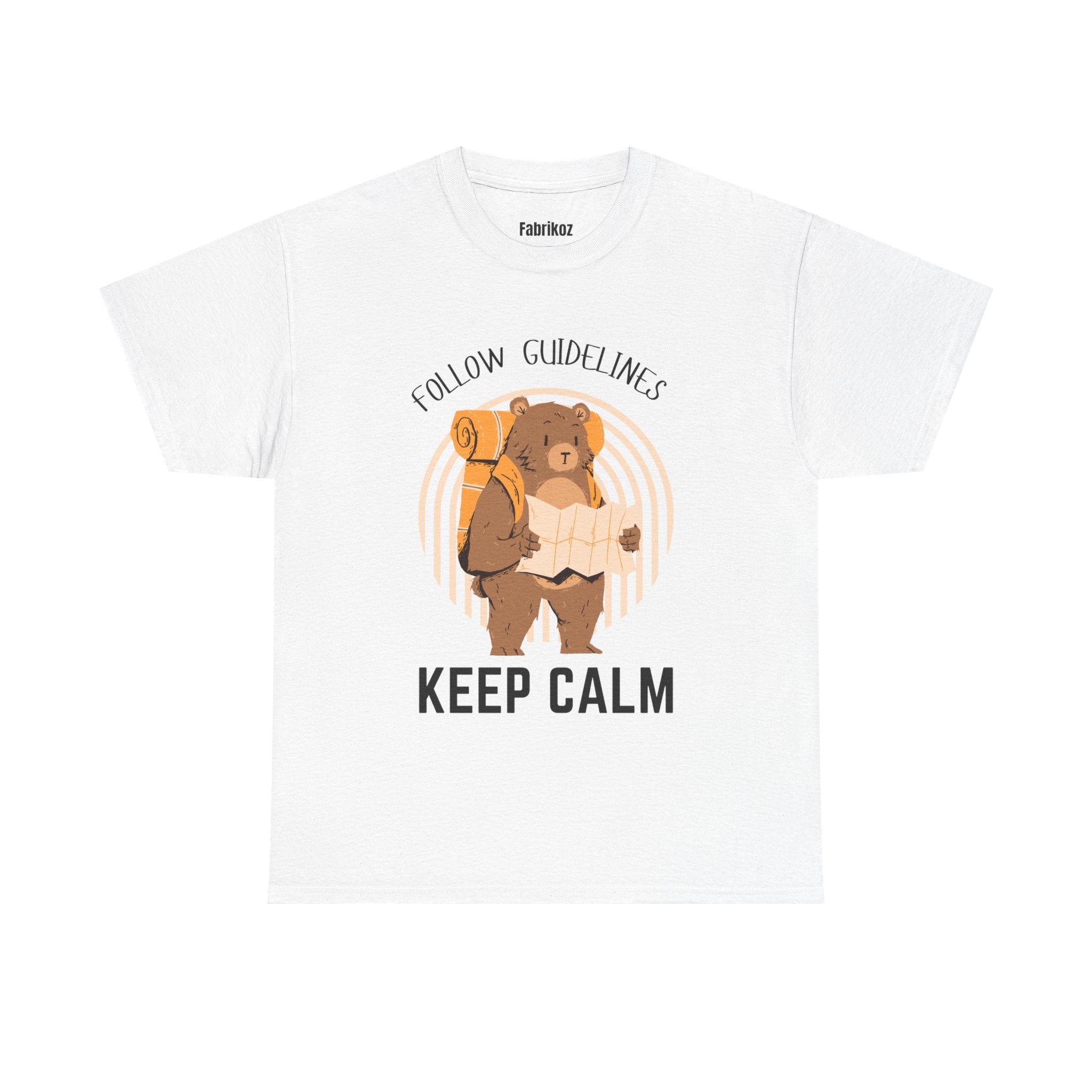Keep Calm and Follow the Guidelines T Shirt – Travel Edition