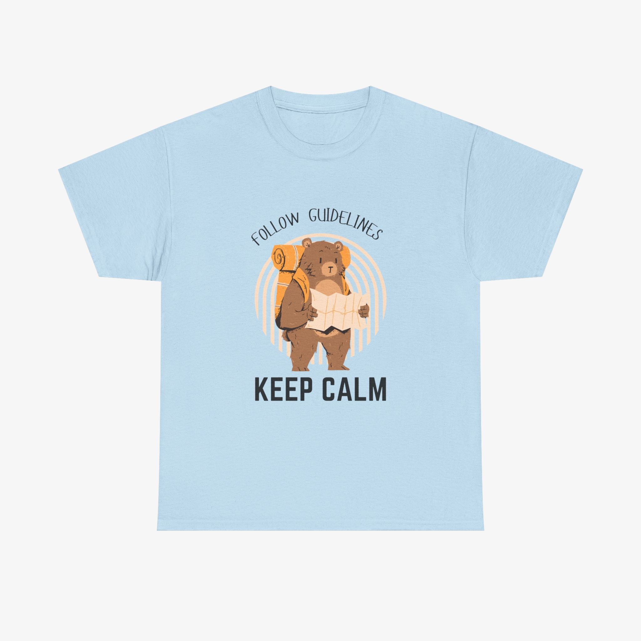 Keep Calm and Follow the Guidelines T Shirt – Travel Edition