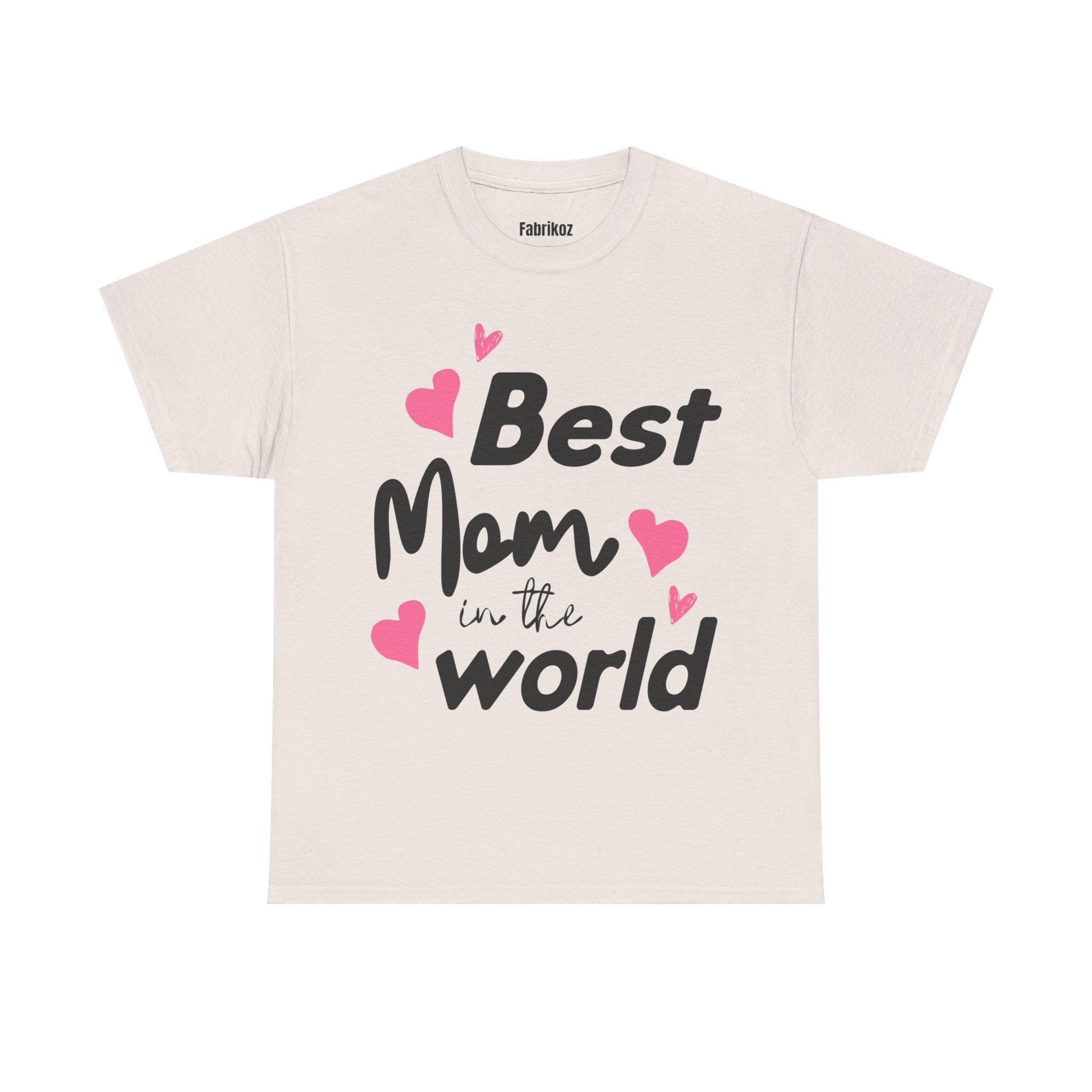 Best Mom in the World T Shirt – Mom One