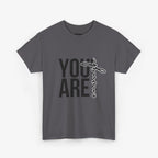 You Are Enough T Shirt – Couple Edition