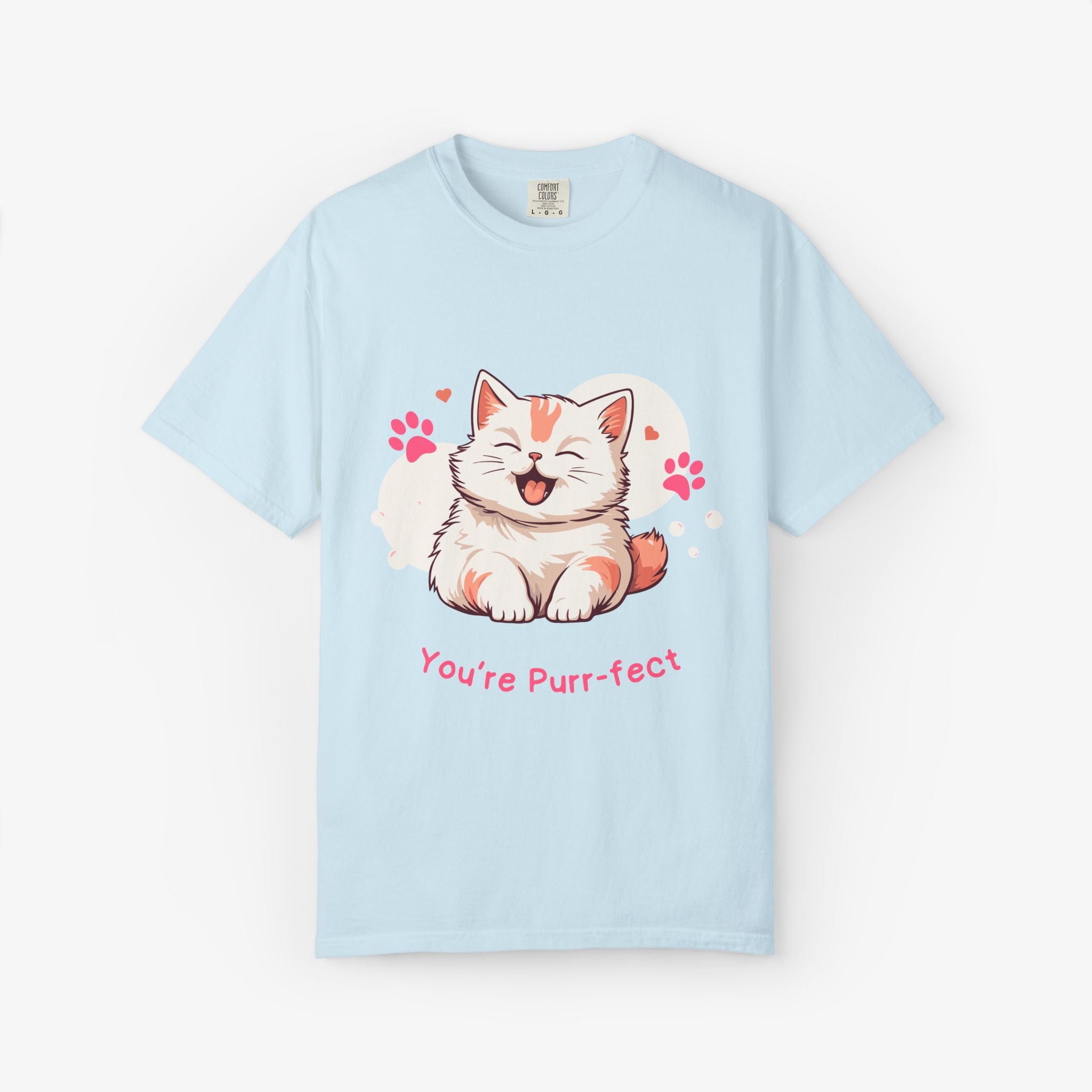You Are Purr-fect T Shirt