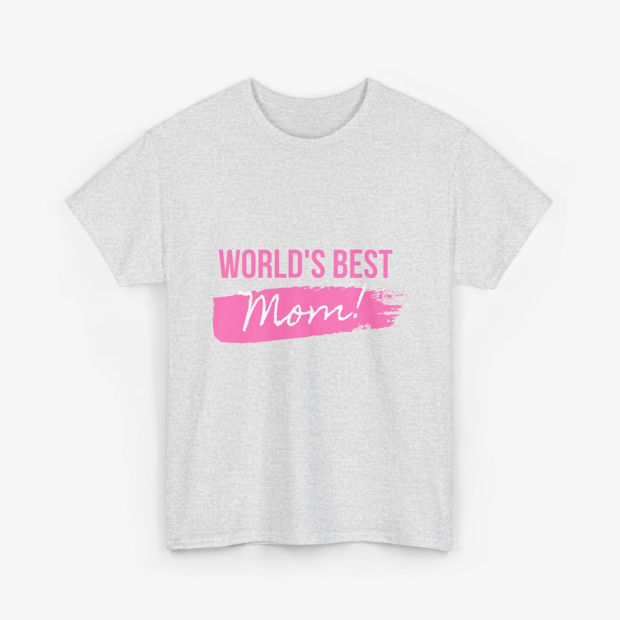 World’s Best Mom T Shirt – Edition One