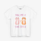 You, Me & The Cats T Shirt – Cat Edition
