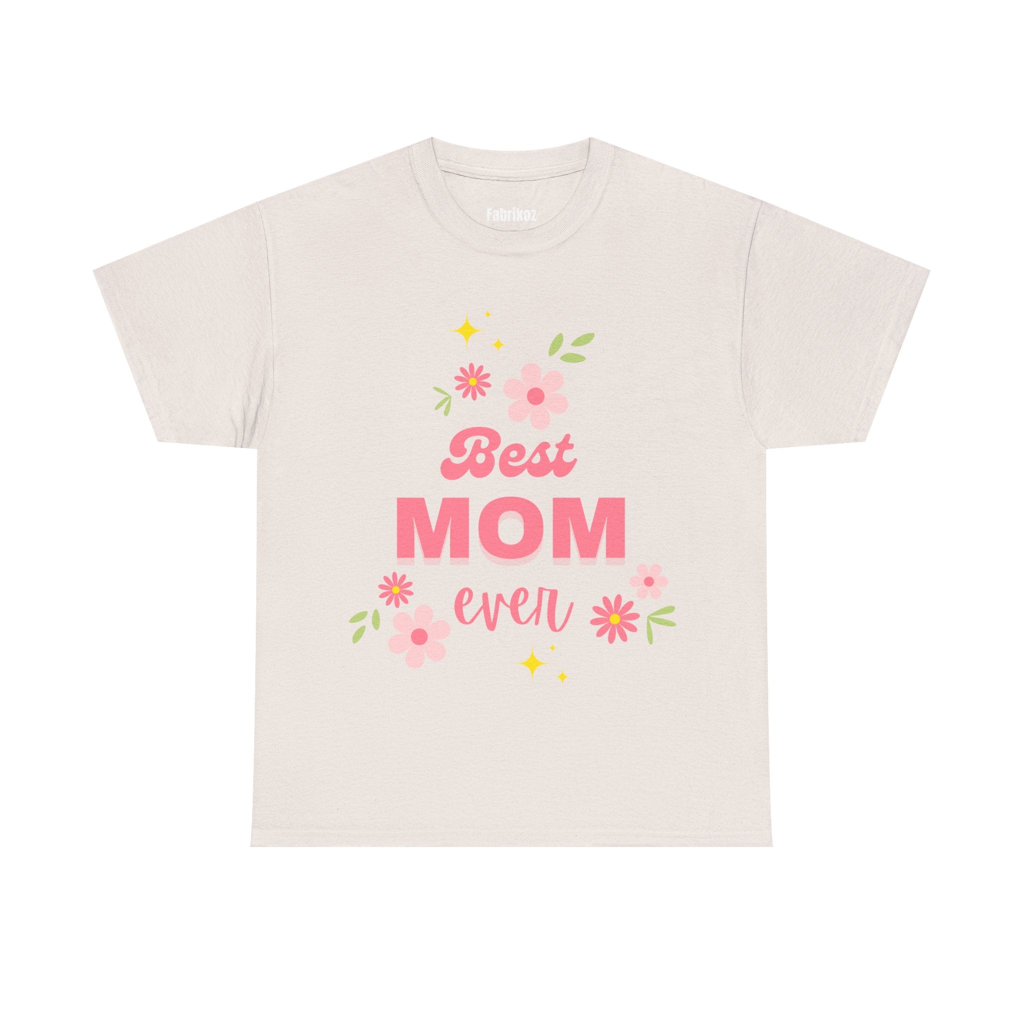 Best Mom Ever - Mom Edition